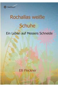 Rochallas weiße Schuhe
