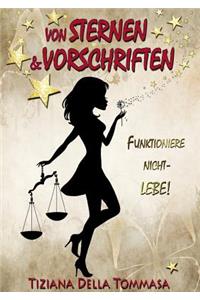 Von Sternen & Vorschriften