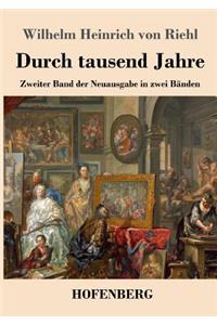 Durch tausend Jahre