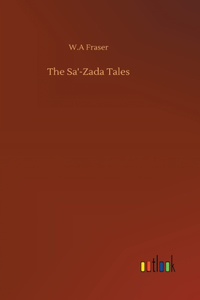 The Sa'-Zada Tales