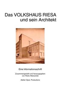 Das Volkshaus Riesa und sein Architekt