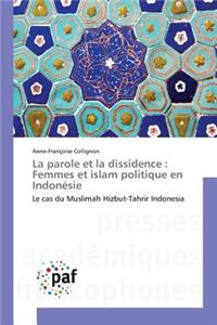 La Parole Et La Dissidence