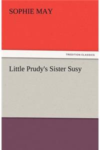 Little Prudy's Sister Susy