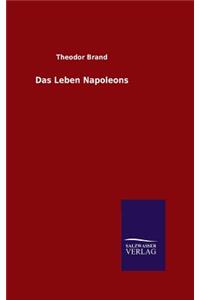 Das Leben Napoleons