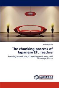 chunking process of Japanese EFL readers