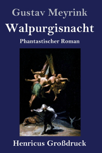 Walpurgisnacht (Großdruck)