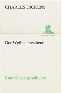Weihnachtsabend Eine Geistergeschichte