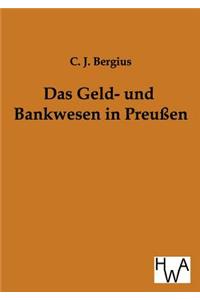 Das Geld- und Bankwesen in Preußen