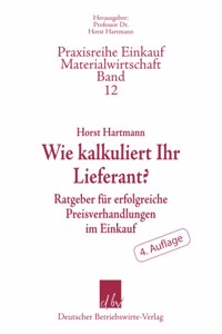 Wie Kalkuliert Ihr Lieferant?