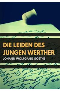 Die Leiden Des Jungen Werther