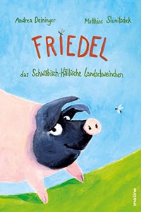 Friedel, das Schwabisch-Hallische Landschweinchen