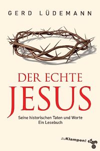Lï¿½demann, Der echte Jesus