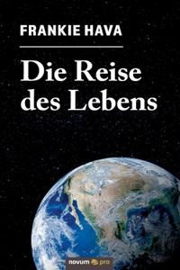 Die Reise des Lebens