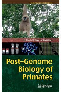 Post-Genome Biology of Primates