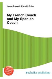 My French Coach and My Spanish Coach