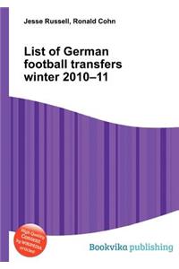 List of German Football Transfers Winter 2010-11