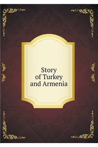 Story of Turkey and Armenia