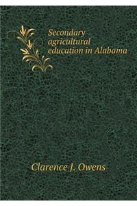 Secondary Agricultural Education in Alabama