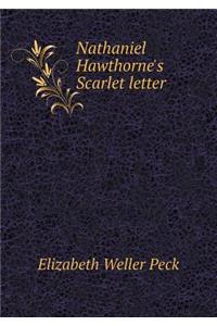 Nathaniel Hawthorne's Scarlet Letter