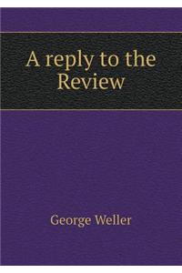 A reply to the Review