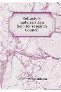 Refractory Materials as a Field for Research Council