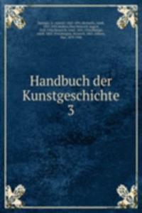 HANDBUCH DER KUNSTGESCHICHTE