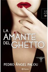 La Amante del Ghetto