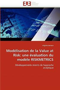 Mod?lisation de la Value at Risk