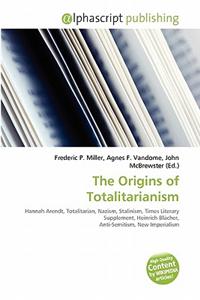 The Origins of Totalitarianism