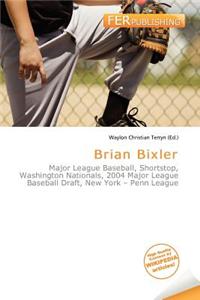 Brian Bixler