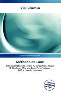 M Thode de Laue