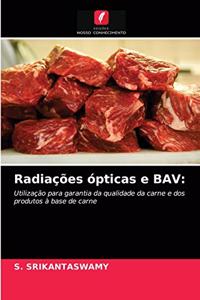 Radiações ópticas e BAV