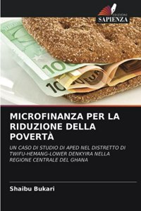 Microfinanza Per La Riduzione Della Povertà