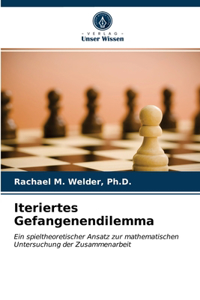 Iteriertes Gefangenendilemma