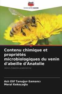 Contenu chimique et propriétés microbiologiques du venin d'abeille d'Anatolie