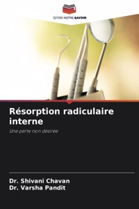 Résorption radiculaire interne