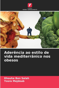 Aderência ao estilo de vida mediterrânico nos obesos