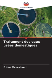 Traitement des eaux usées domestiques