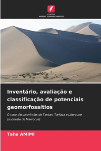 Inventário, avaliação e classificação de potenciais geomorfossítios