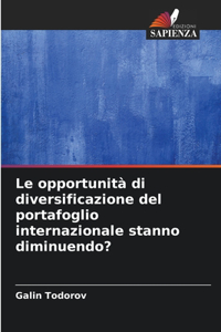 opportunità di diversificazione del portafoglio internazionale stanno diminuendo?