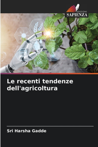 recenti tendenze dell'agricoltura