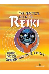 Practical Book of Reiki