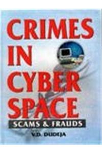 Crimes in Cyber Space—Scams and Frauds