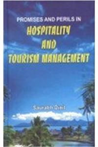 Promises & Perils in Hospitality and Tourism Management