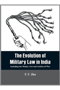 Evolution of Military Law in India