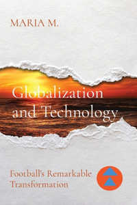 Globalization and Technology