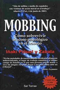 Mobbing - Como Sobrevivir Al Acoso Psicologico