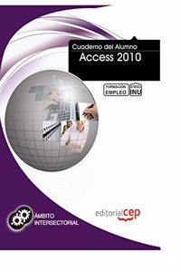 Cuaderno del alumno Access 2010. Formacion para el Empleo