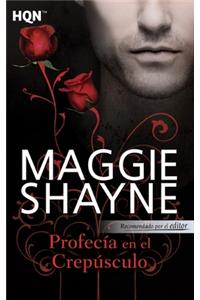 Profecía en el crepúsculo