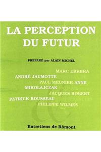La Perception Du Futur